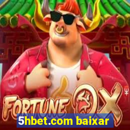 5hbet.com baixar